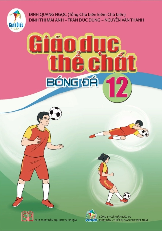 Sách giáo khoa Giáo Dục Thể Chất 12 - Bóng đá Cánh Diều