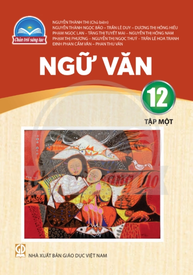 Sách giáo khoa Ngữ văn 12 - Tập 1 Chân trời sáng tạo