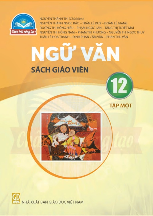 Sách giáo viên Ngữ Văn 12- Tập 1 - Chân trời sáng tạo