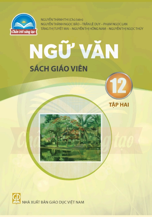 Sách giáo viên Ngữ Văn 12- Tập 2 - Chân trời sáng tạo