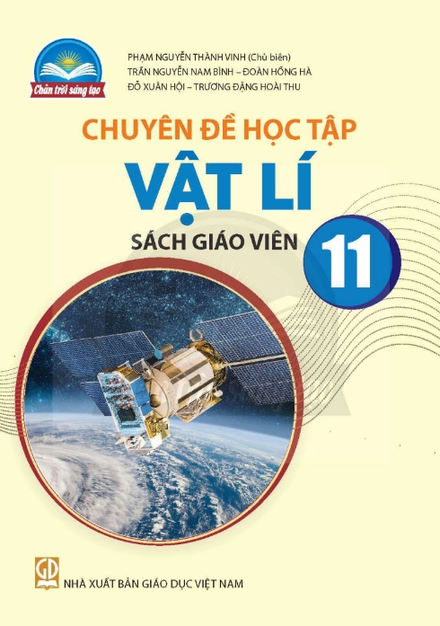 Sách giáo viên Chuyên đề học tập Vật lí 11 – Chân Trời Sáng Tạo