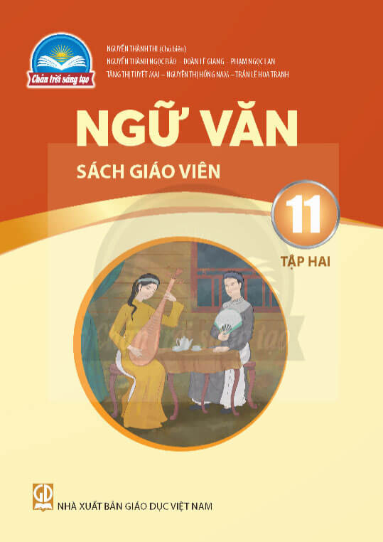 Sách giáo viên Ngữ Văn 11 - Tập 2 Chân Trời Sáng Tạo