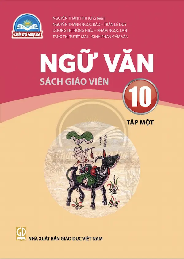 Sách giáo viên Ngữ văn 10 - Tập 1 Chân Trời Sáng Tạo