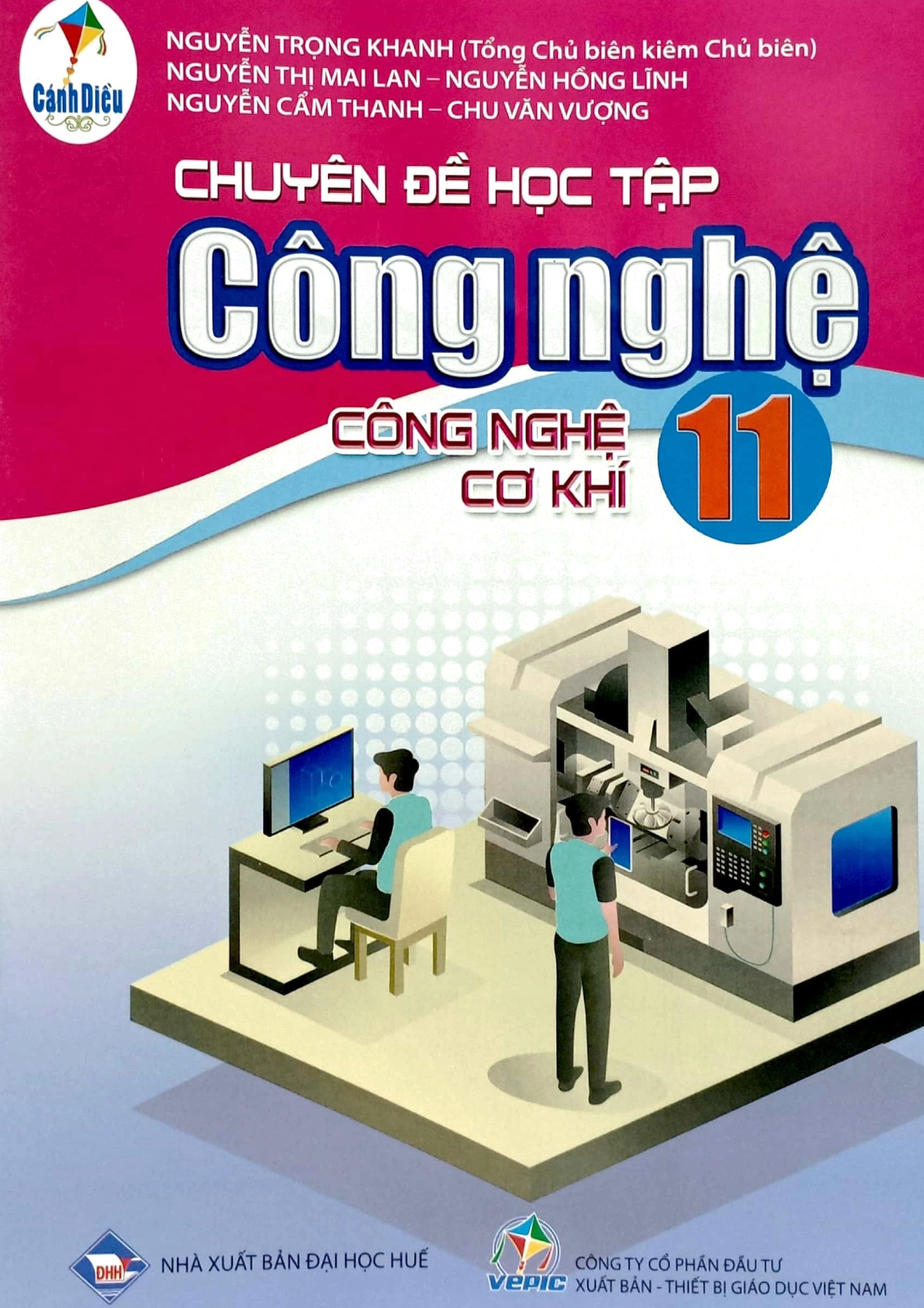 Chuyên đề học tập Công nghệ 11 Công nghệ cơ khí – Cánh Diều