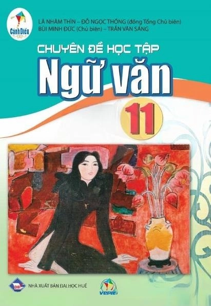 Chuyên đề học tập Ngữ văn 11 Cánh Diều
