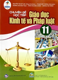 Chuyên đề học tập Giáo dục Kinh tế và Pháp luật 11 Cánh Diều