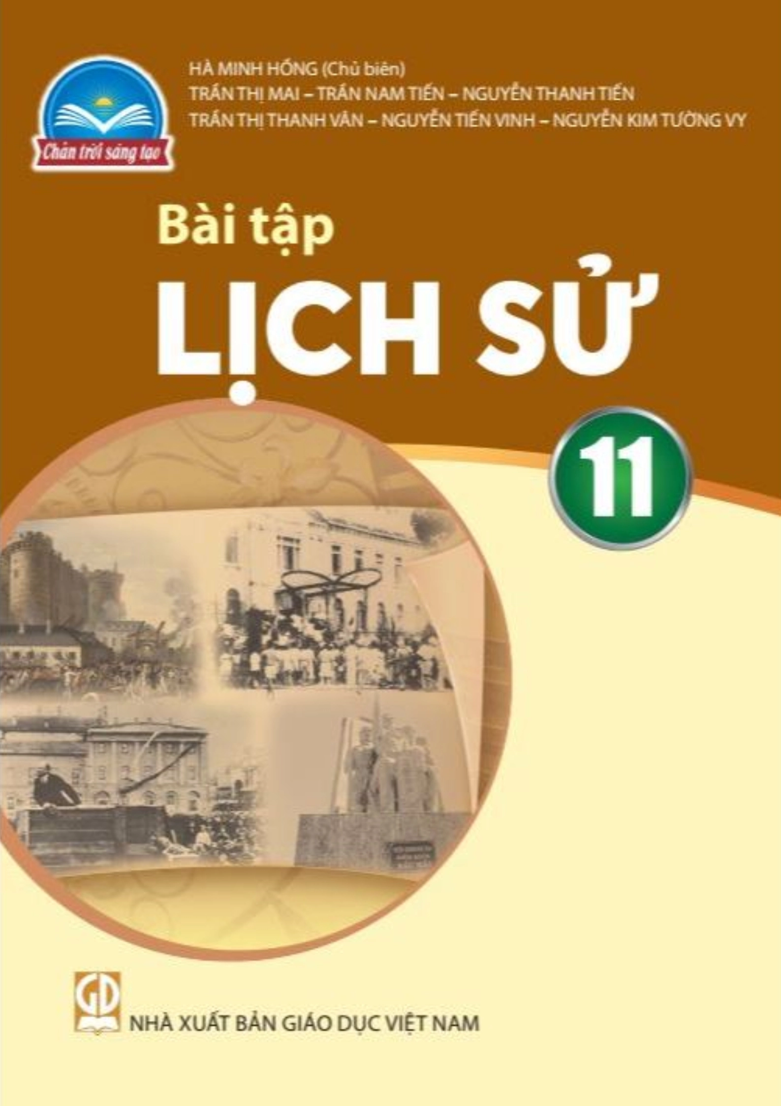 Sách bài tập Lịch sử 11 - Chân Trời Sáng Tạo