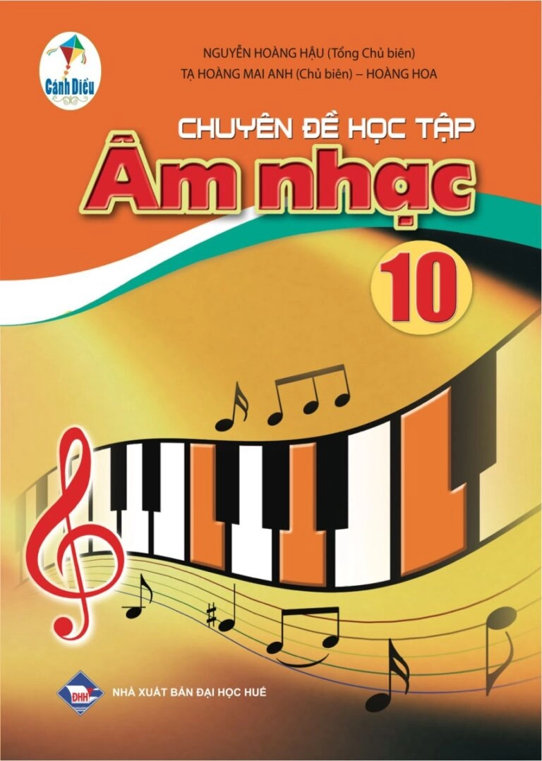 Chuyên đề học tập Âm nhạc 10 Cánh diều
