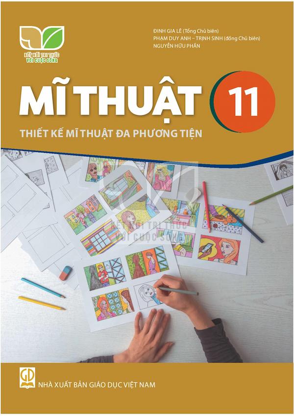 Sách giáo khoa Mĩ thuật 11 - Thiết kế mĩ thuật đa phương tiện Kết nối tri thức