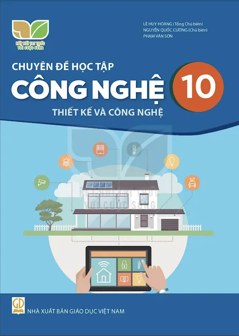 Chuyên đề học tập Công nghệ 10 Thiết kế và công nghệ - Kết Nối Tri Thức