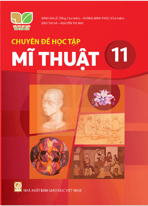 Chuyên đề học tập Mĩ thuật 11 Kết nối tri thức