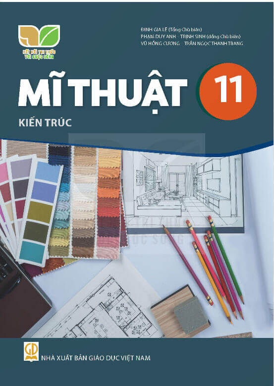 Sách giáo khoa Mĩ thuật 11 - Kiến trúc Kết nối tri thức