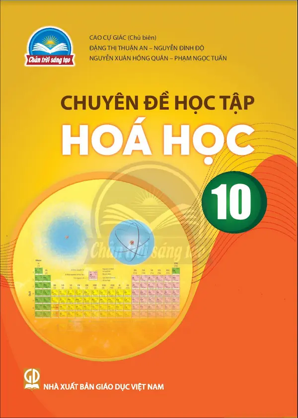 Chuyên đề học tập Hóa học 10 Chân Trời Sáng Tạo