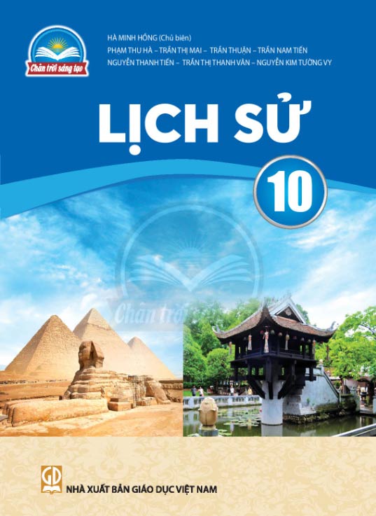 Sách giáo khoa Lịch sử 10 - Chân Trời Sáng Tạo