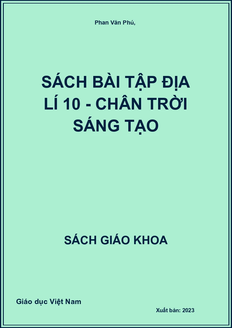 Sách bài tập Địa lí 10 - Chân Trời Sáng Tạo