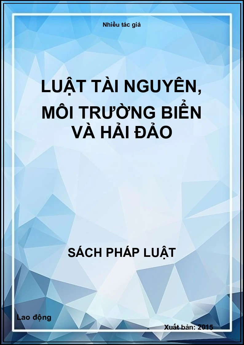 Luật Tài nguyên, môi trường biển và hải đảo