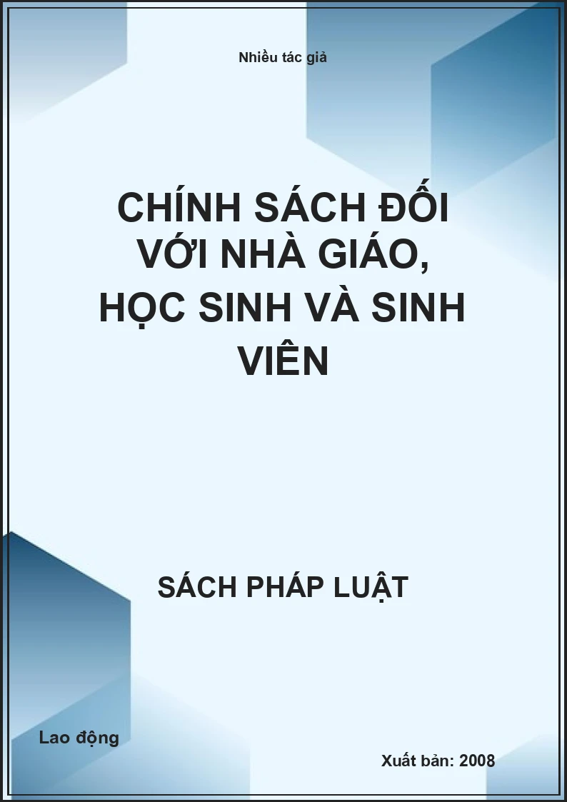 Chính sách đối với nhà giáo, học sinh và sinh viên
