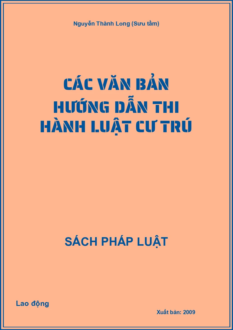 Các văn bản hướng dẫn thi hành Luật cư trú
