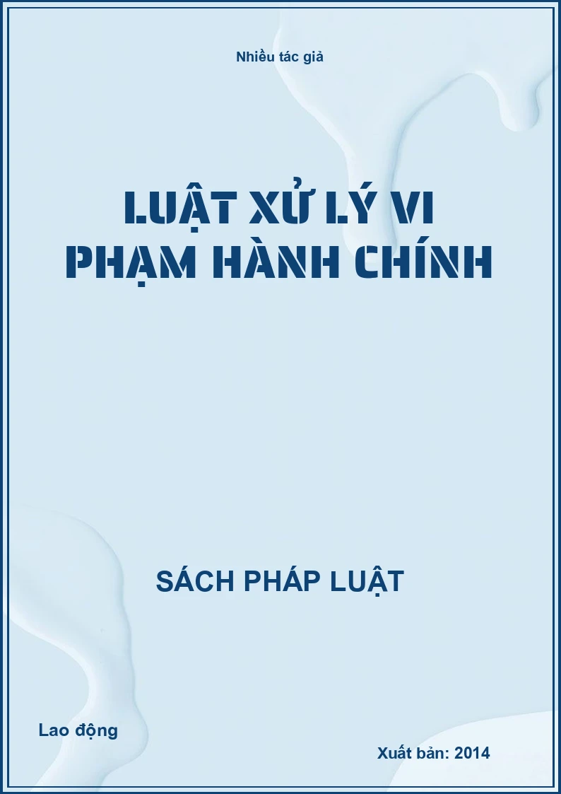 Luật xử lý vi phạm hành chính