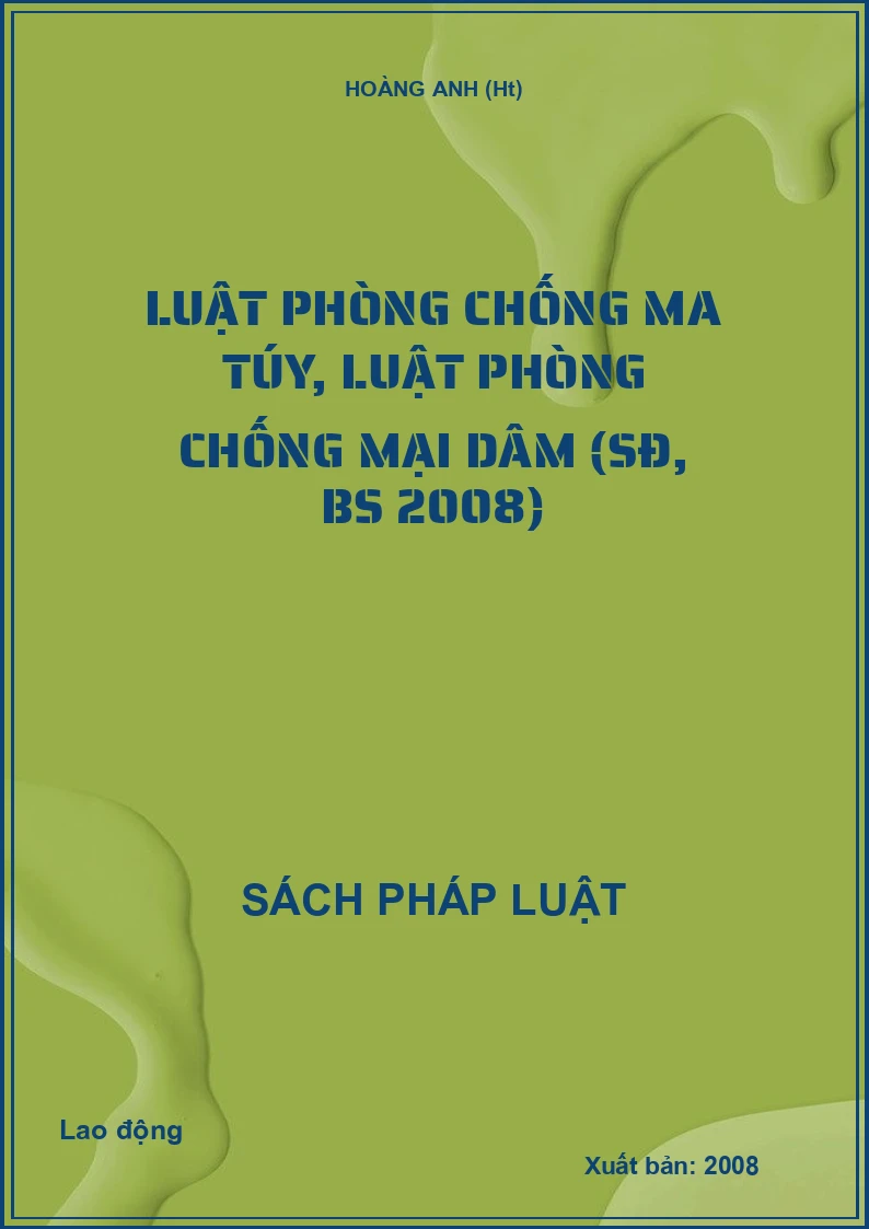 Luật phòng chống ma túy, Luật phòng chống mại dâm (SĐ, BS 2008)