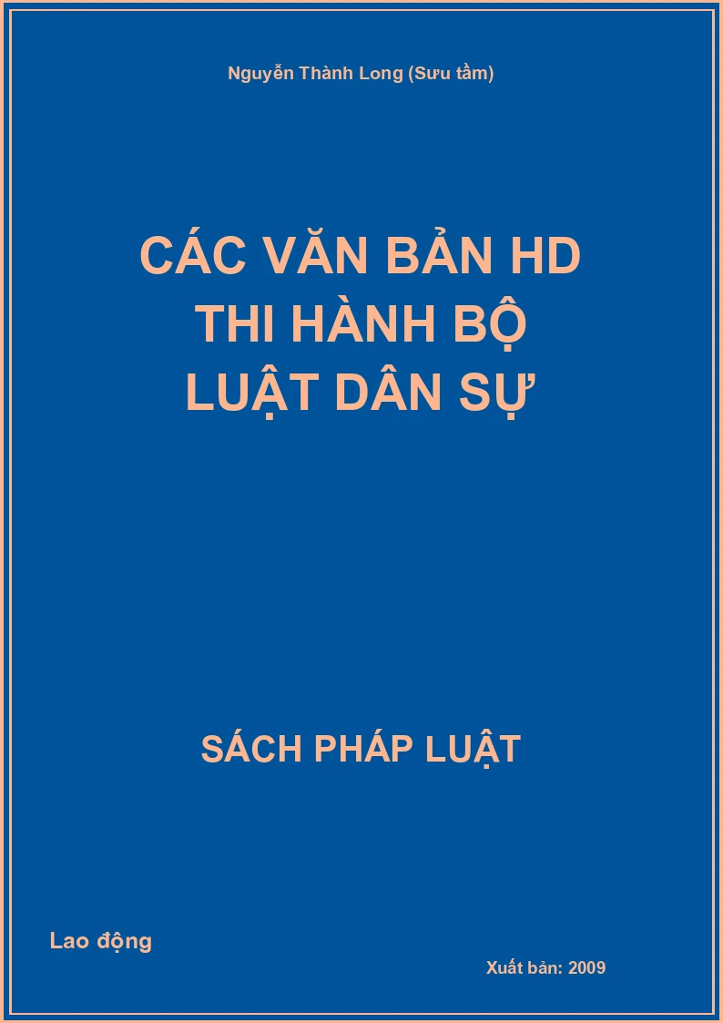Các văn bản HD thi hành Bộ Luật dân sự