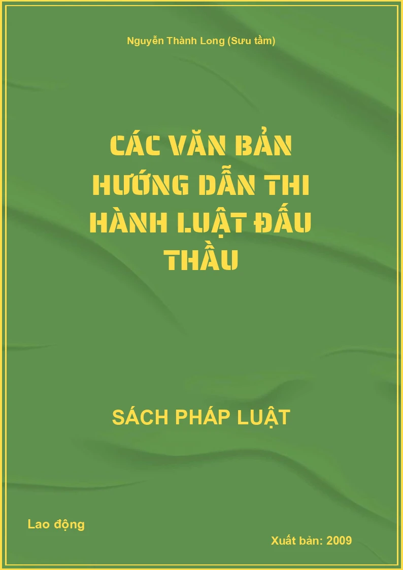 Các văn bản hướng dẫn thi hành Luật đấu thầu