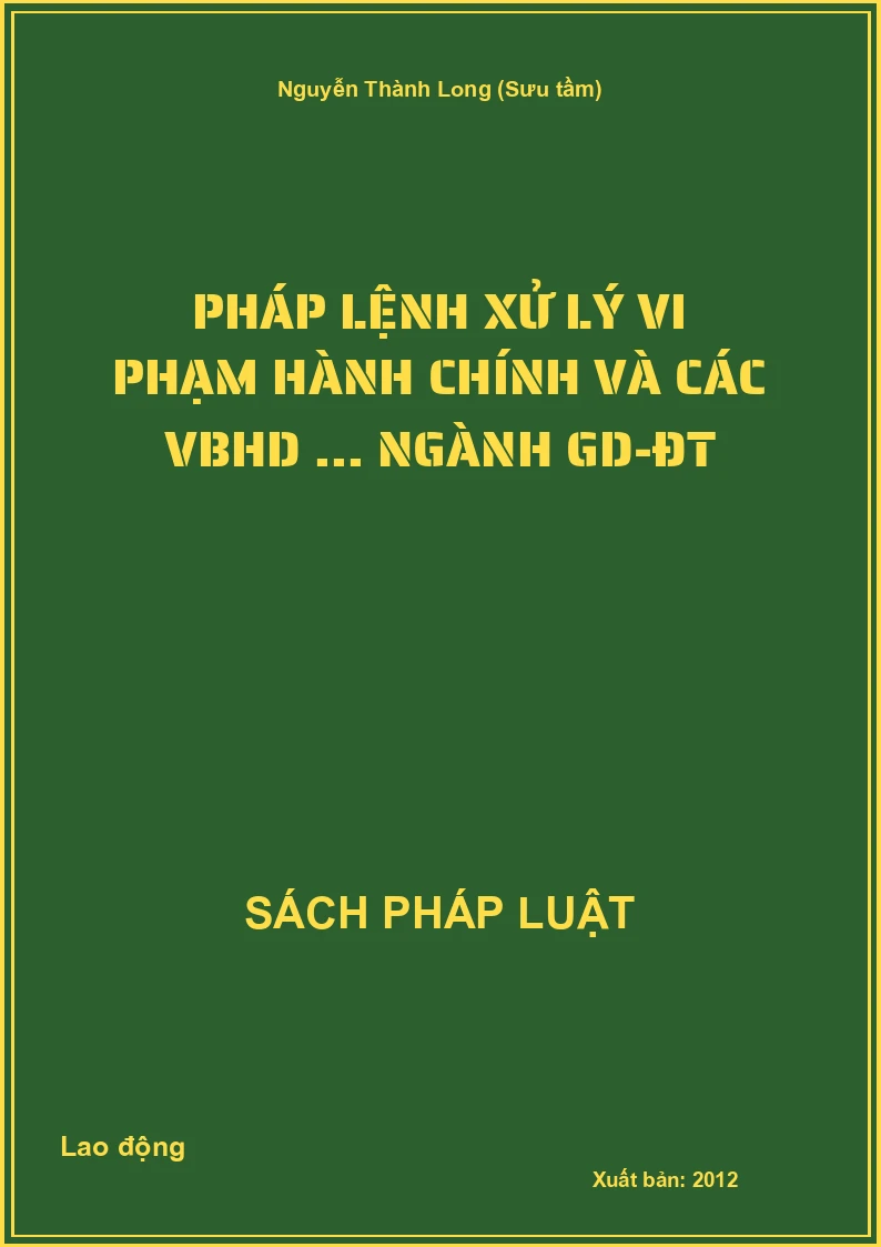 Pháp lệnh xử lý vi phạm hành chính và các VBHD ... ngành GD-ĐT