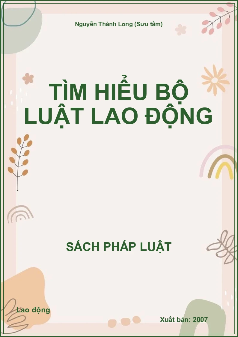 Tìm hiểu Bộ luật Lao động