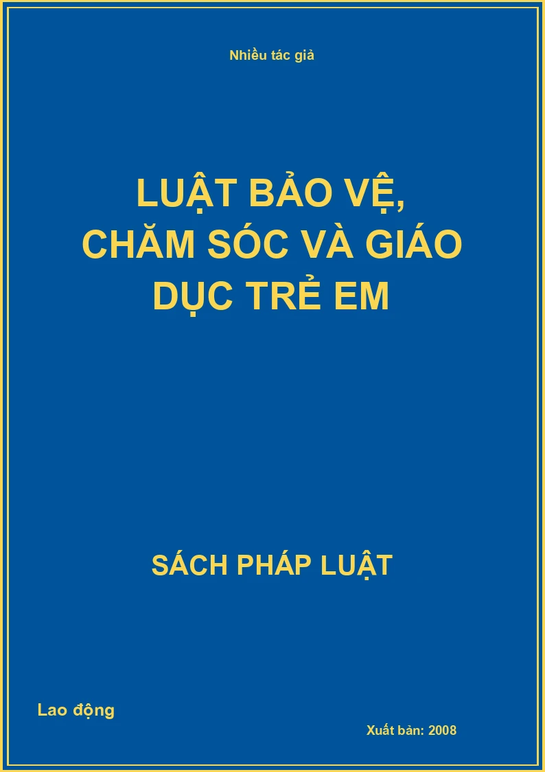 Luật Bảo vệ, chăm sóc và giáo dục trẻ em