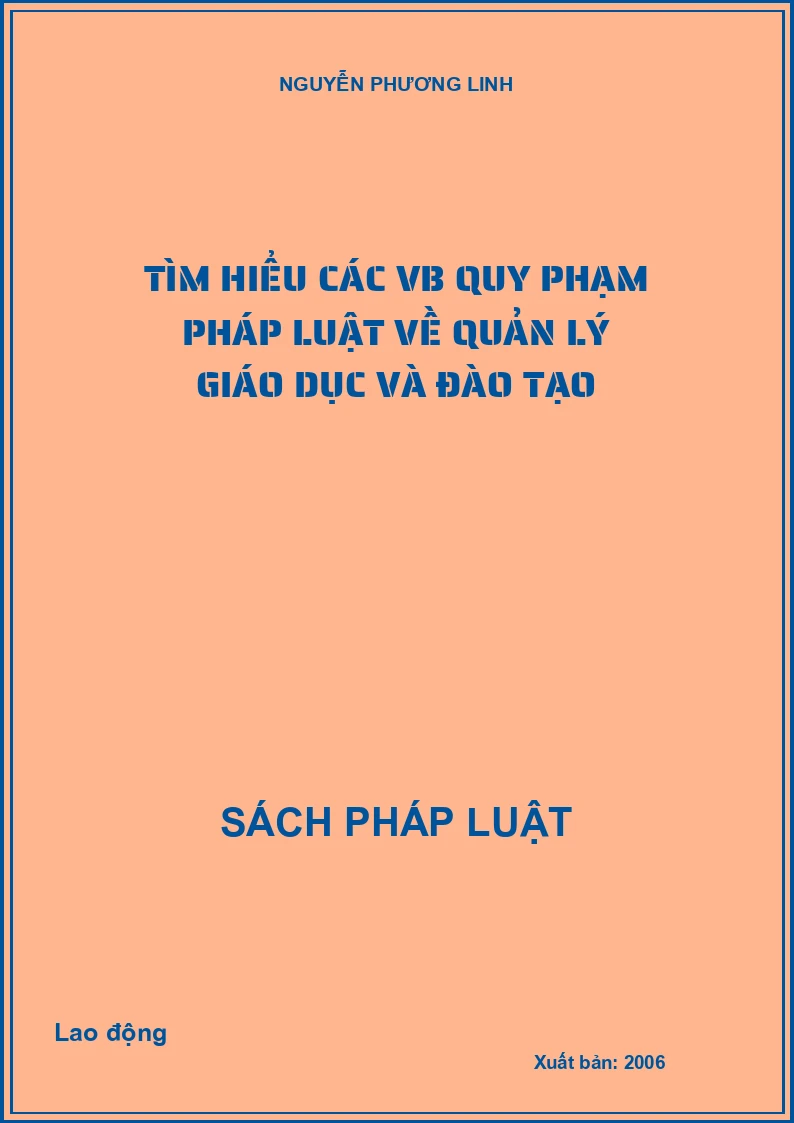 Tìm hiểu các văn bản quy phạm pháp luật về Quản lý giáo dục và đào tạo