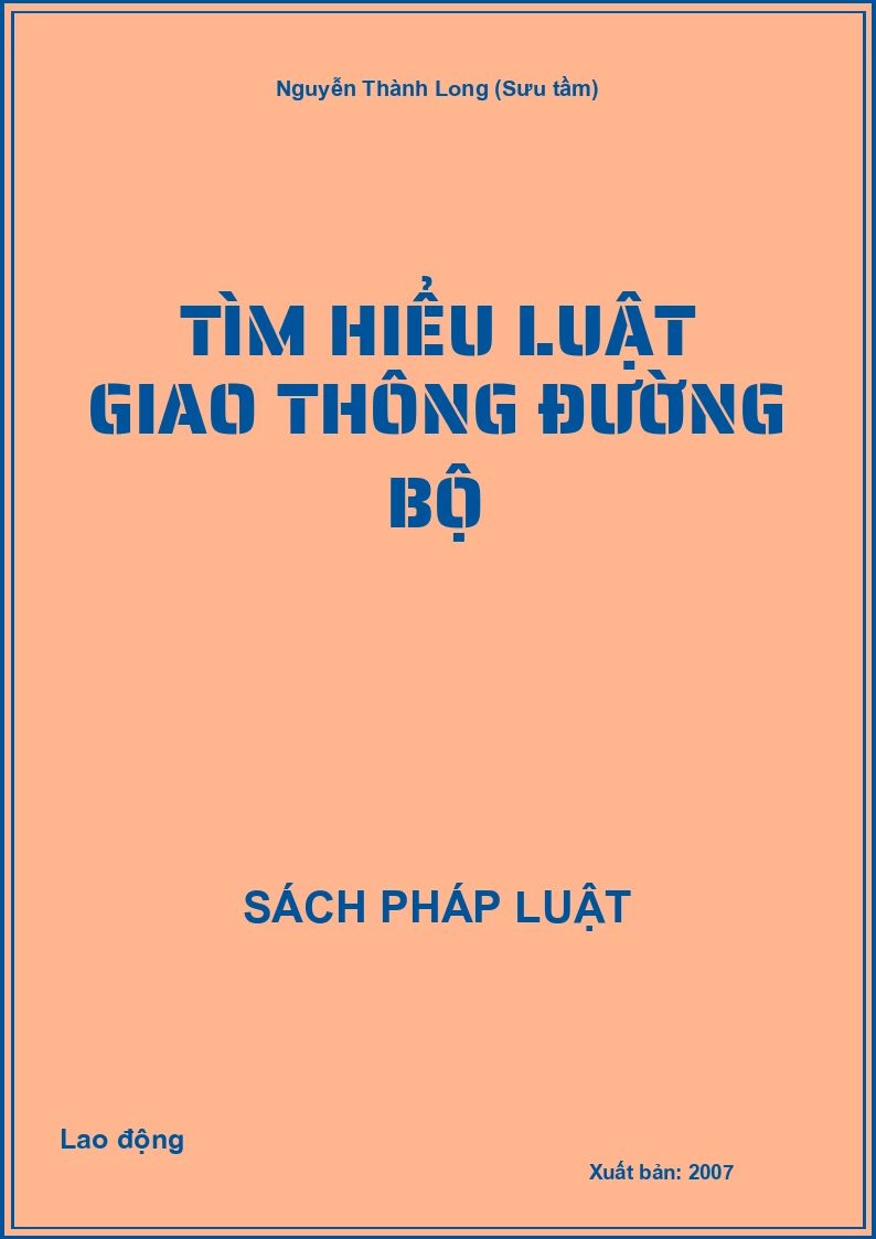Tìm hiểu Luật Giao thông đường bộ