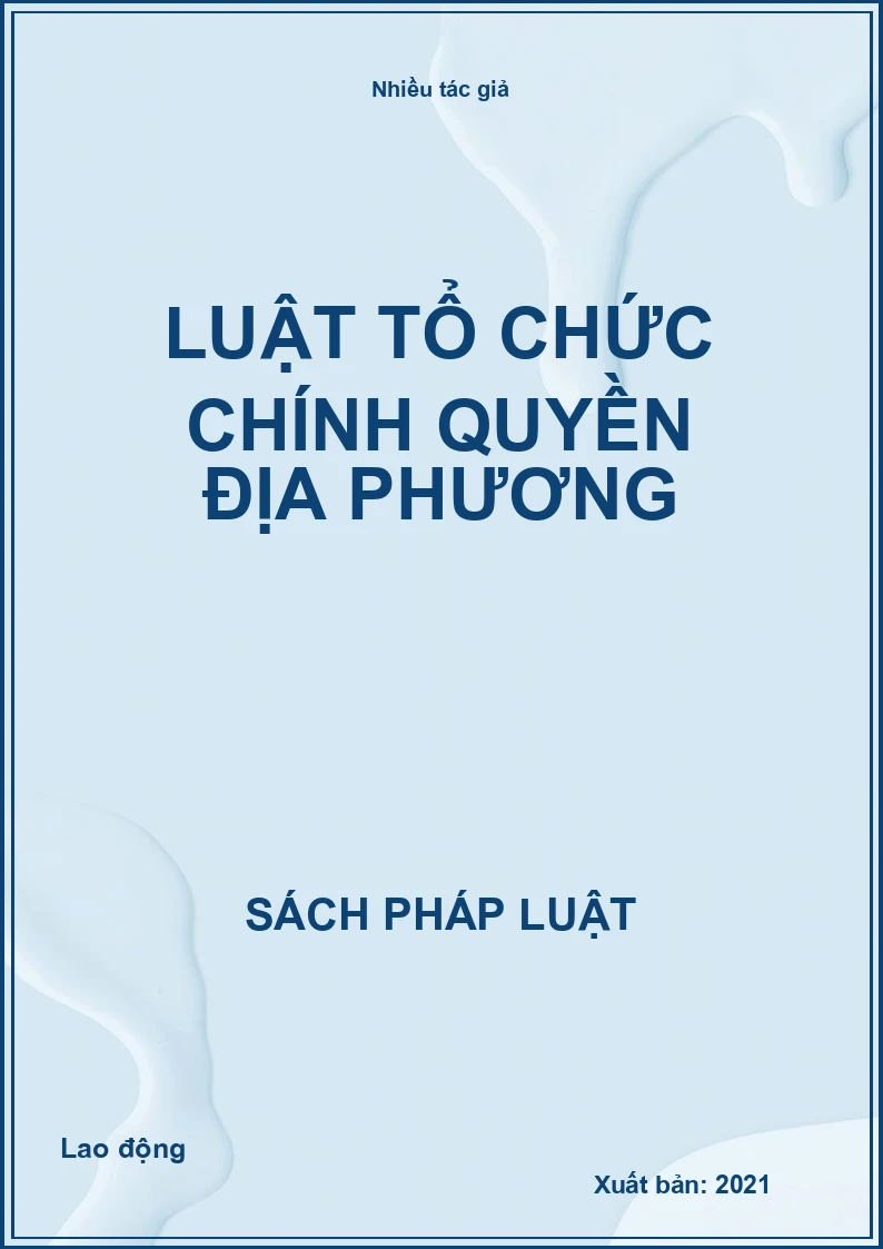 Luật Tổ chức chính quyền địa phương