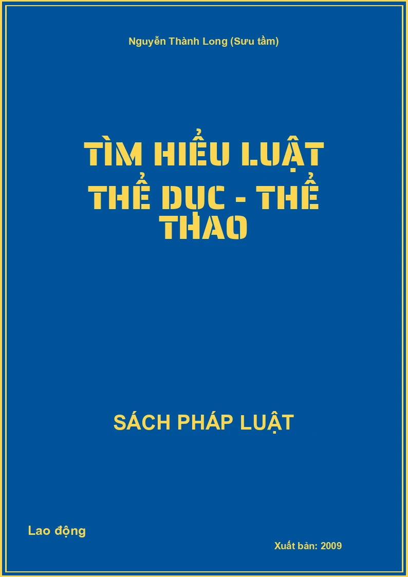 Tìm hiểu Luật thể dục - Thể thao