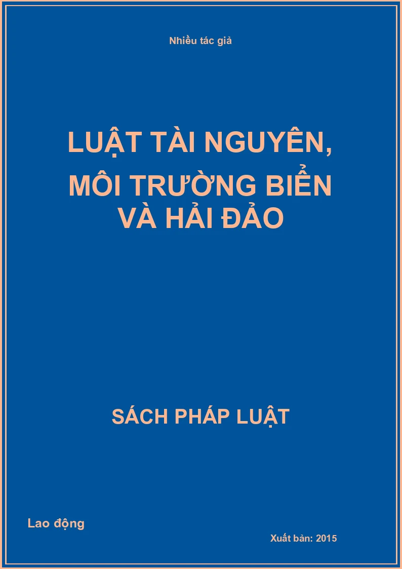 Luật Tài nguyên, môi trường biển và hải đảo