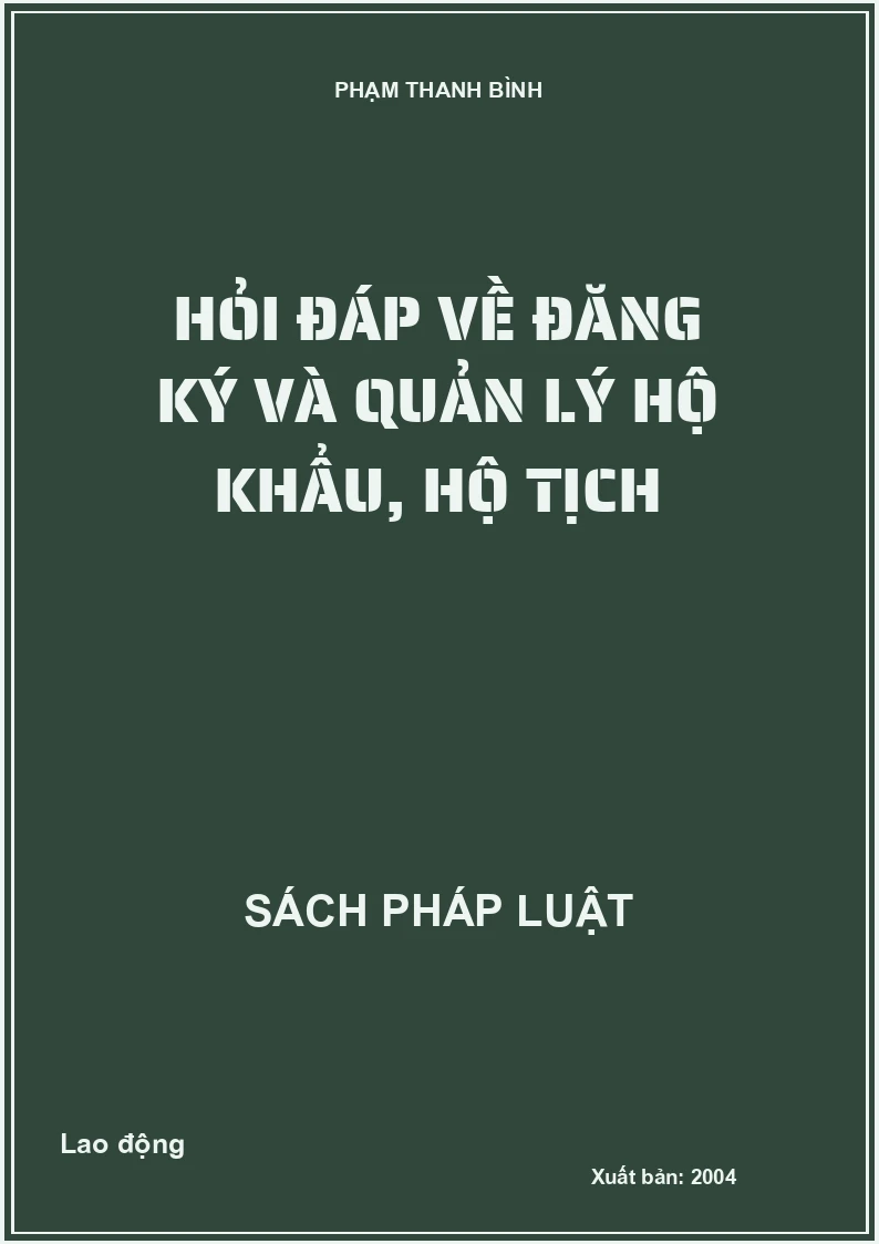 Hỏi đáp về đăng ký và quản lý hộ khẩu, hộ tịch