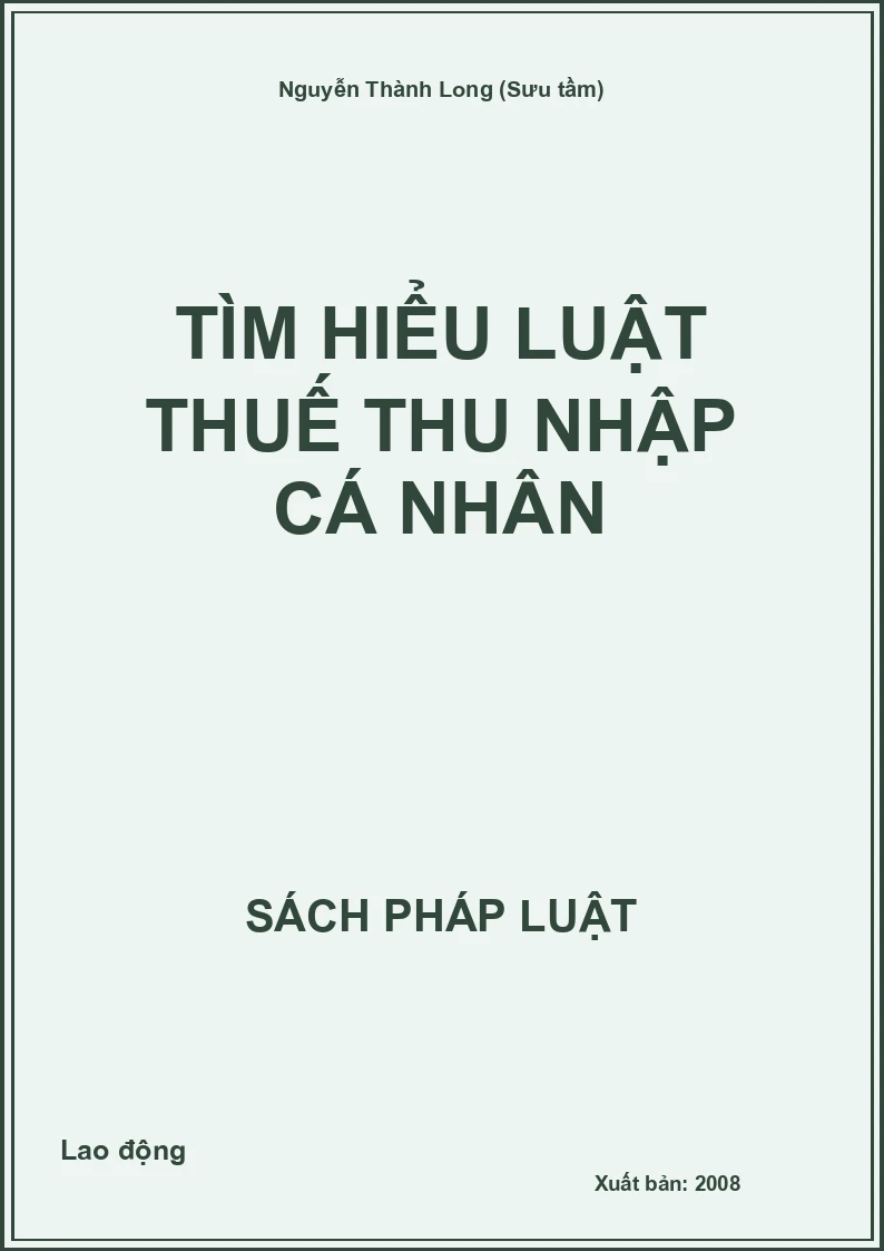 Tìm hiểu Luật thuế thu nhập cá nhân