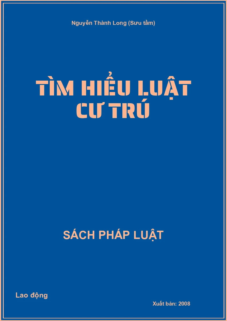 Tìm hiểu Luật Cư trú