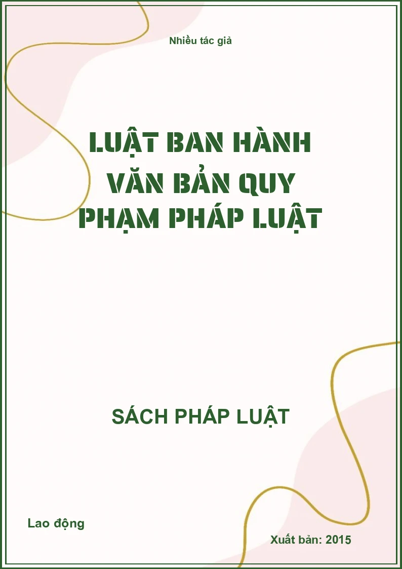 Luật Ban hành văn bản quy phạm pháp luật