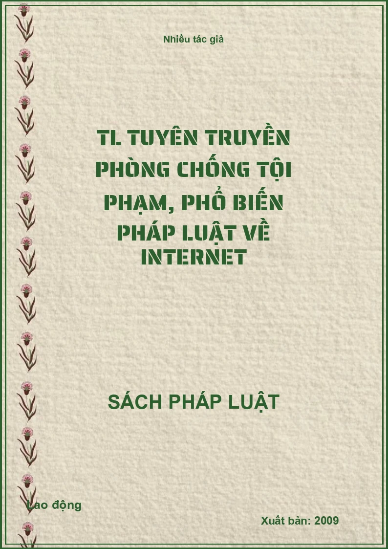 Tài liệu tuyên truyền phòng chống tội phạm, phổ biến pháp luật về Internet