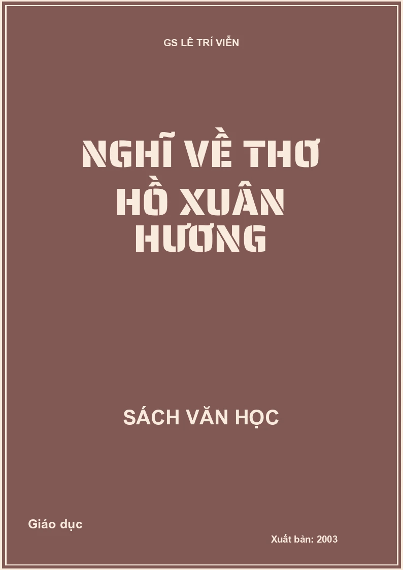 Nghĩ về thơ Hồ Xuân Hương