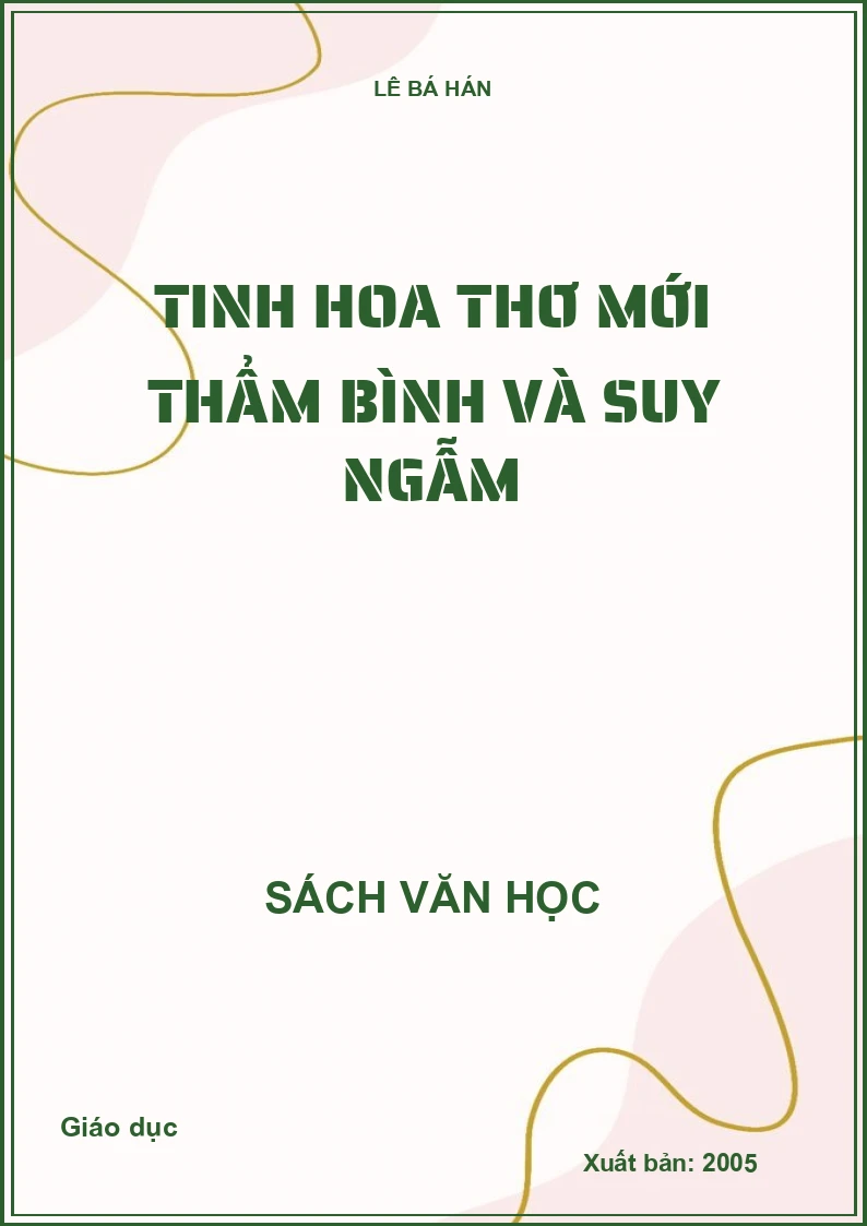 Tinh hoa thơ mới thẩm bình và suy ngẫm