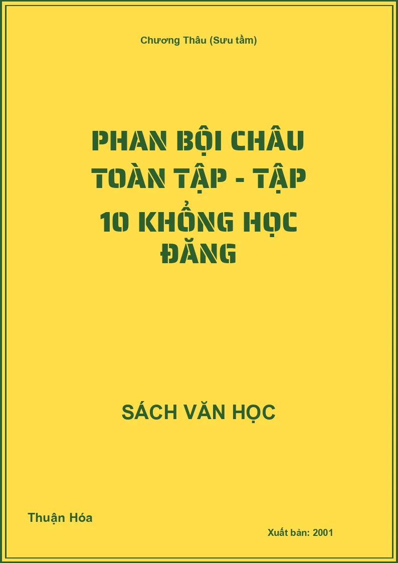 Phan Bội Châu toàn tập - Tập 10 Khổng Học Đăng