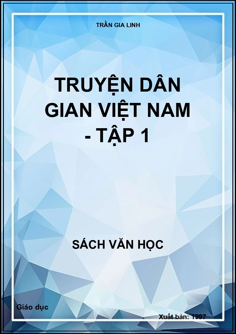 Truyện dân gian Việt Nam - Tập 1
