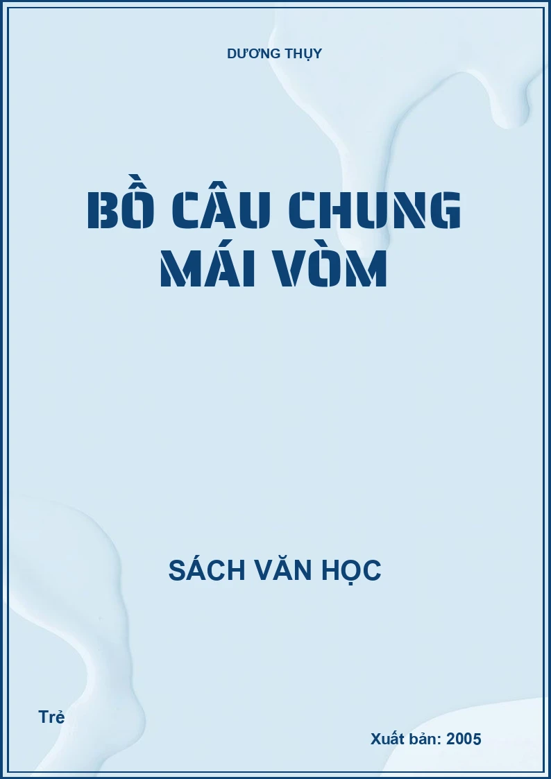 Bồ câu chung mái vòm