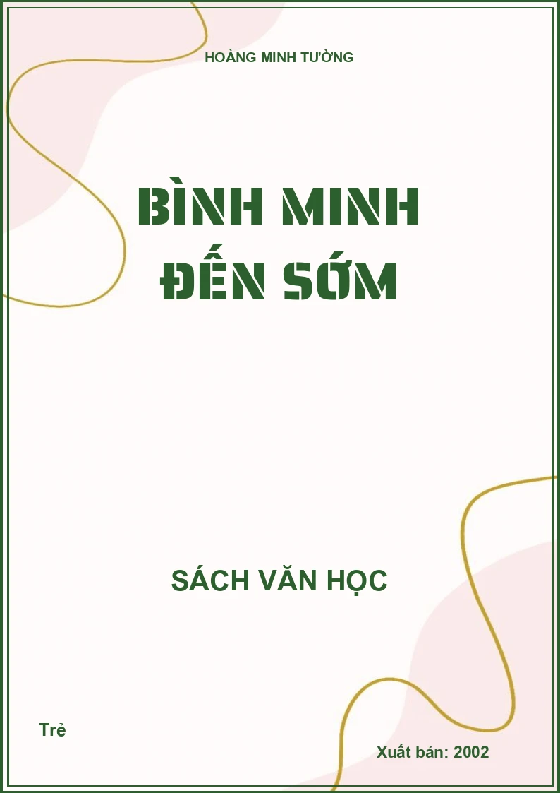 Bình minh đến sớm