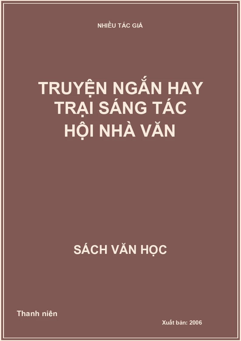 Truyện ngắn hay trại sáng tác hội nhà văn