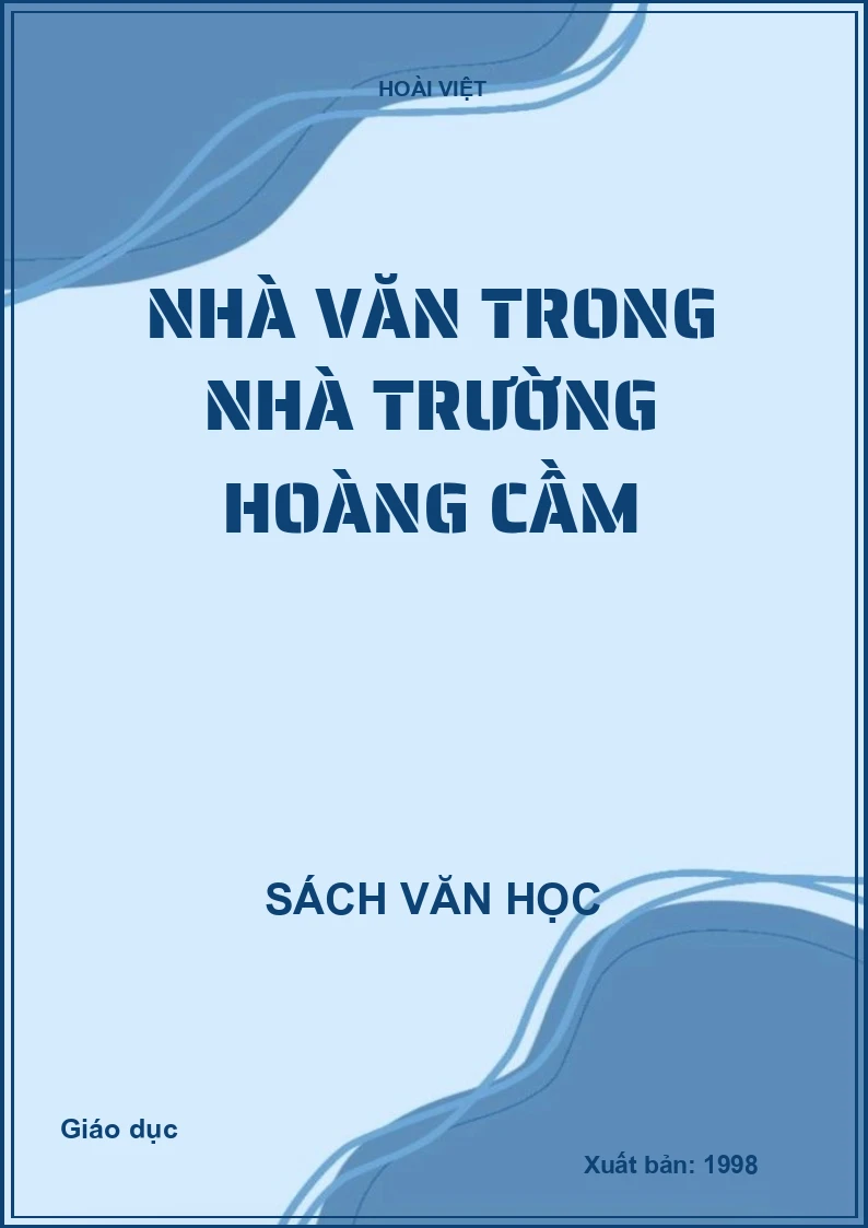 Nhà văn trong nhà trường Hoàng Cầm