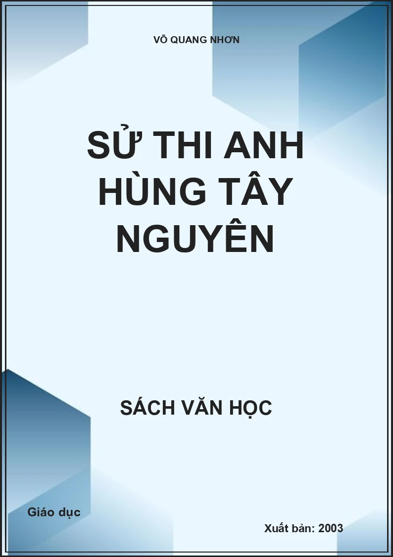 Sử thi anh hùng Tây Nguyên