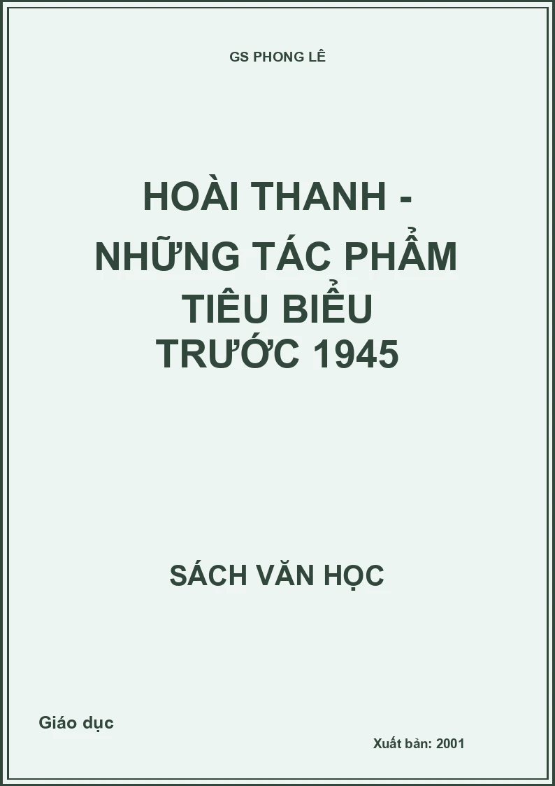 Hoài Thanh - những tác phẩm tiêu biểu trước 1945