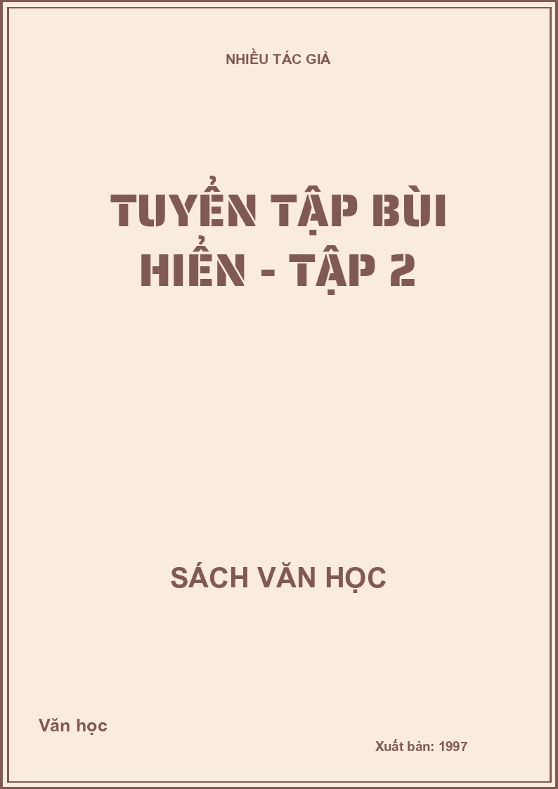 Tuyển tập Bùi Hiển - Tập 2